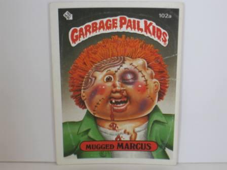 102a Mugged MARCUS 1986 Topps Garbage Pail Kids Card